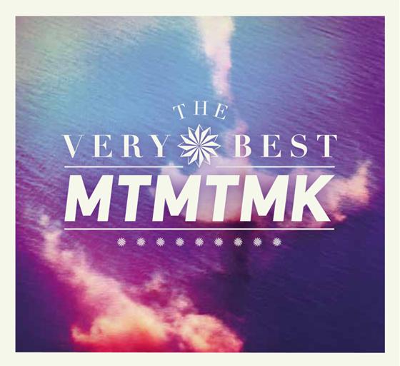 the very best - MTMTMK