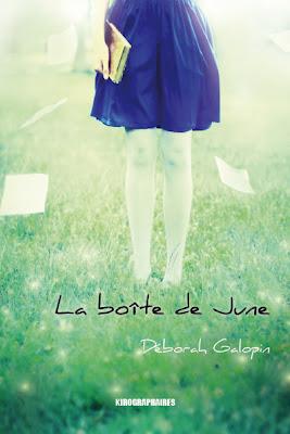 La Boîte de June - Déborah Galopin La Boîte de June - Déborah Galopin
