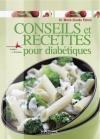 Conseils et recettes pour diabétiques  Marie-Claude Patron