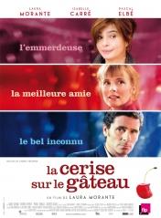 Trois comédies françaises en mai 2012 : La Cerise sur le gâteau, Le Prénom, Sea no sex and sun