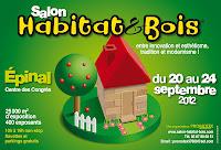 Sur votre agenda : Le Salon Habitat et Bois® 2012 d'Epinal,  du 20 au 24 septembre