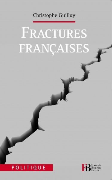 Fractures Françaises. Fractures Françaises.