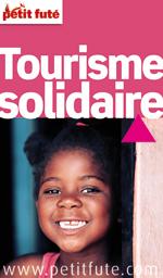 Nouvelle édition du Petit Futé : Tourisme Solidaire 2012