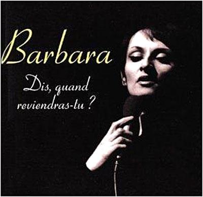 Barbara - Dis, quand reviendras-tu ? (1964)