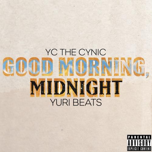 good-morning-midnight-front EP: Yc the Cynic – Good Morning, Midnight