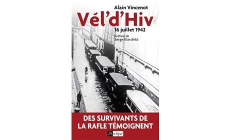 La rafle du Vel’ d’Hiv’ – 1942