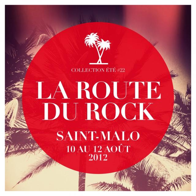 CONCOURS: Route du Rock, du 10 au 12 Aout à Saint-Malo