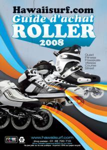 Guide d'achat roller Hawaii Surf 2008 Guide d'achat roller Hawaii Surf 2008
