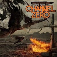 Channel Zero, Feed 'Em With A Brick (Pid-Graviton)