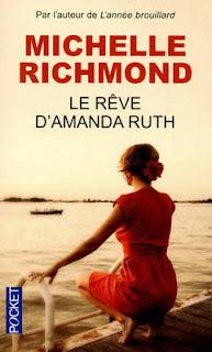 Michelle Richmond - Le rêve d'Amanda Ruth