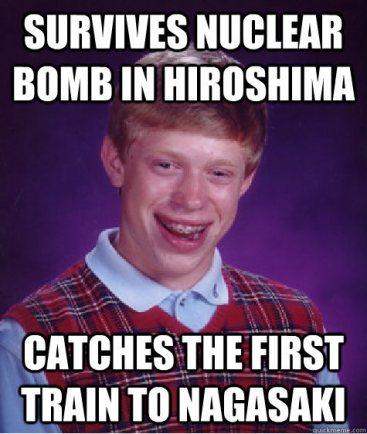e2e Bad Luck Brian