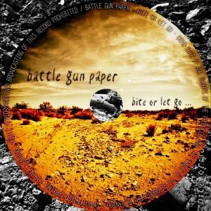 Battle Gun Paper – Bite or Let Go – 2012