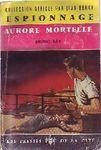 Aurore mortelle aurore mortelle