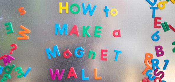 Un mur métallique pour magnets