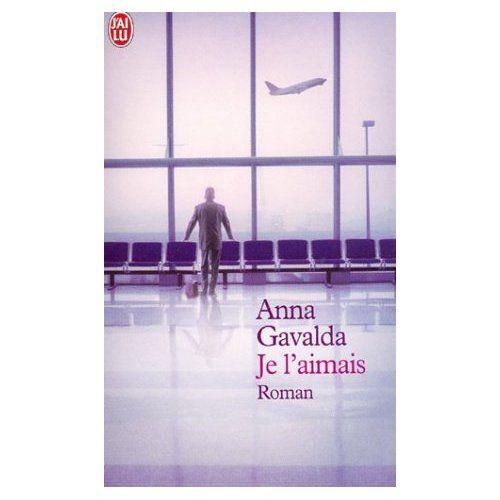 41343705 Je l’aimais d’Anna Gavalda