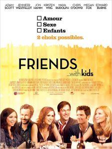 Cinéma : Friends with kids
