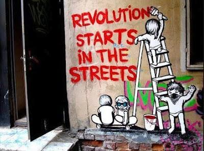 Revolution starts in the streets  //