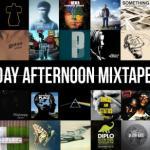Sunday Afternoon Mixtape #27
