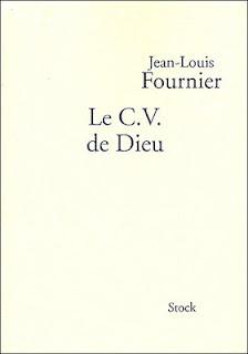 LE C.V DE DIEU de Jean-Louis Fournier