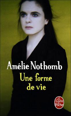 Lundi Librairie : Une forme de vie - Amélie Nothomb