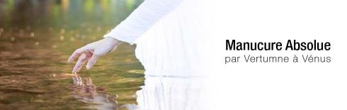 Manucure Absolue Vertumne à Vénus La Gamme Manucure Absolue de Vertumne à Vénus