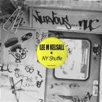 Lee M Kelsall - NY Shuffle - Nurvous Records