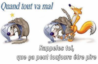 Il y a toujours pire Il y a toujours pire