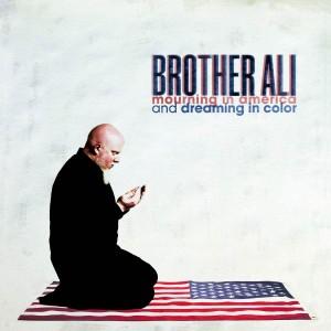 Brother Ali – Mourning in America