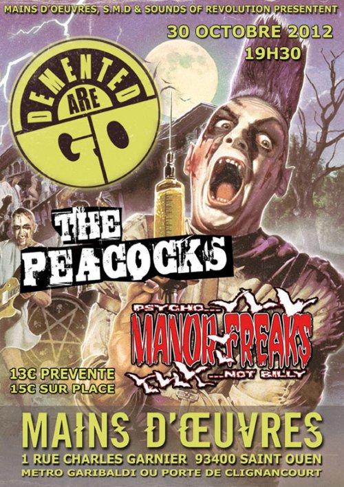 Demented Are Go + The Peacocks + Manor Freaks