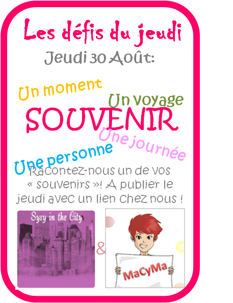 30-08-12-défidujeudi-sysymacyma-souvenir Souvenirs souvenirs