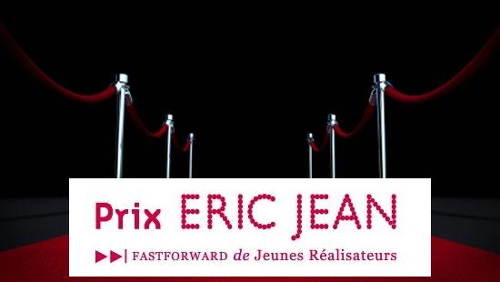Prix Eric Jean, à la recherche de la nouvelle star... Du Cinéma !