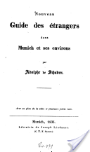 Nouveau Guide des étrangers dans Munich et ses environs  (1835)