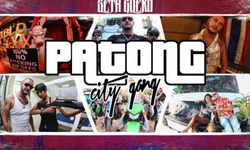 Seth Gueko – Patong City Gang