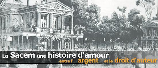 Sacem, une belle histoire d'amour Sacem, une belle histoire d'amour