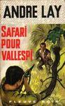 Safari pour Vallespi safari