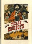 Lewis Trondheim et Matthieu Bonhomme - Texas cowboys
