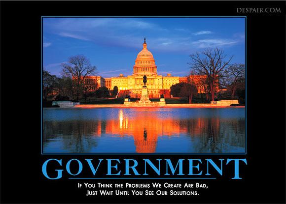 Government Demotivator Government Demotivator