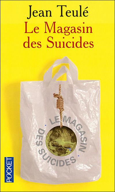 [Concours] Livres le magasin des suicides de Jean Teulé à gagner