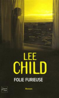 [Cinéma] Jack Reacher: Folie Furieuse de Lee Child prend les traits de Tom Cruise