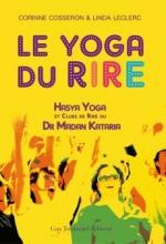 Rire : des ouvrages sur le rire Yoga du rire