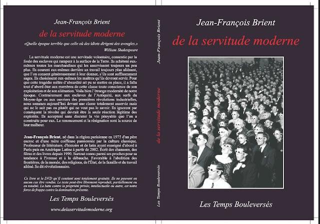 LECTURE : De la servitude moderne de Jean-François Brient