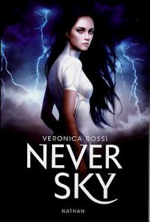NEVER SKY, tome 1, de Véronica Rossi NEVER SKY, tome 1, de Véronica Rossi