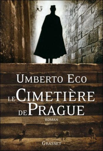 Umberto ECO – Le Cimetière de Prague