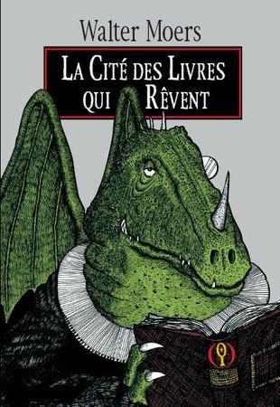 Attention, rééditions ! La Cité des livres qui rêvent, Walter Moers