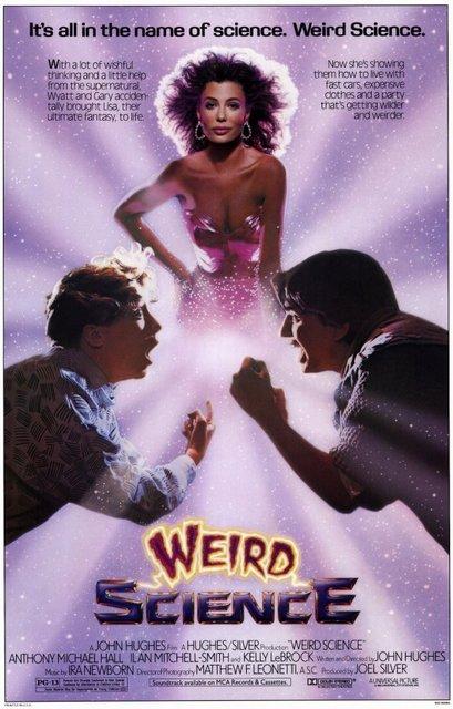 Un créature de rêve - Weird Science, John Hughes (1985) Un créature de rêve - Weird Science, John Hughes (1985)