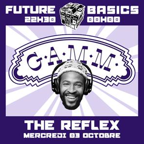 03/10 : La rentrée avec The Reflex 03/10 : La rentrée avec The Reflex