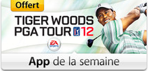 [Offert] L’App de la Semaine sur iTunes: Tiger Woods PGA Tour 12