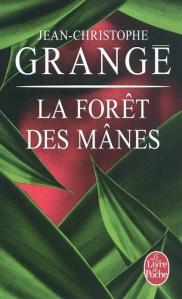 La forêt des Mânes, Jean-Christophe Grangé