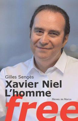 Xavier Niel, sa vie, son oeuvre