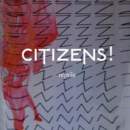 citizens-reptile Citizens! – Reptile